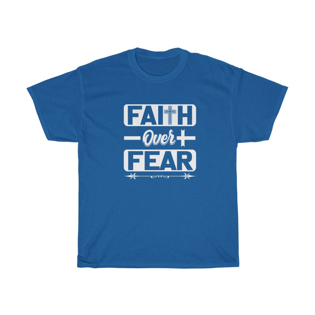 Women's Faith over Fear Heavy Cotton Tee