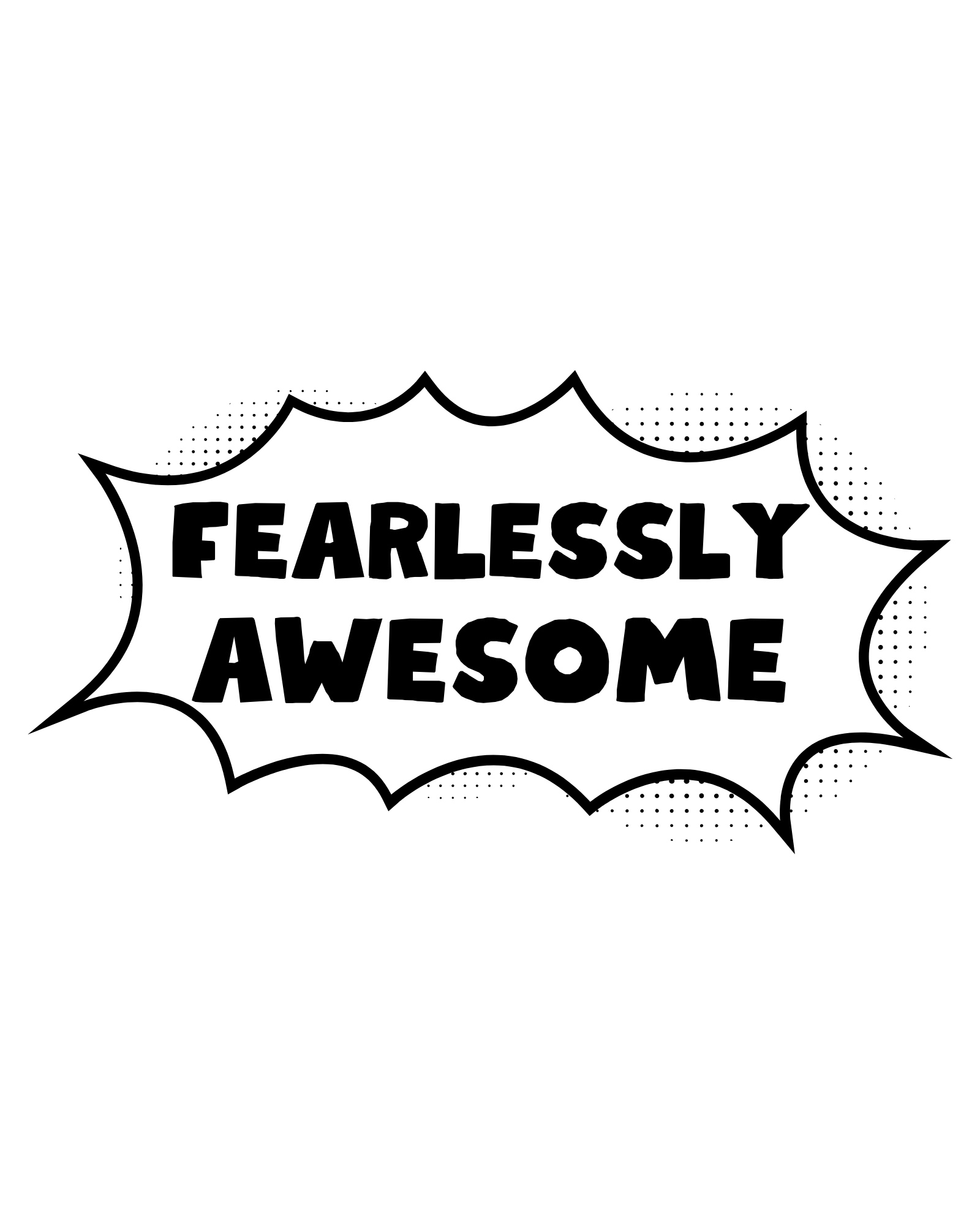 Fearlessly Awesome