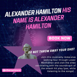 Hamilton: The (Unofficial) Musical Walking Tour