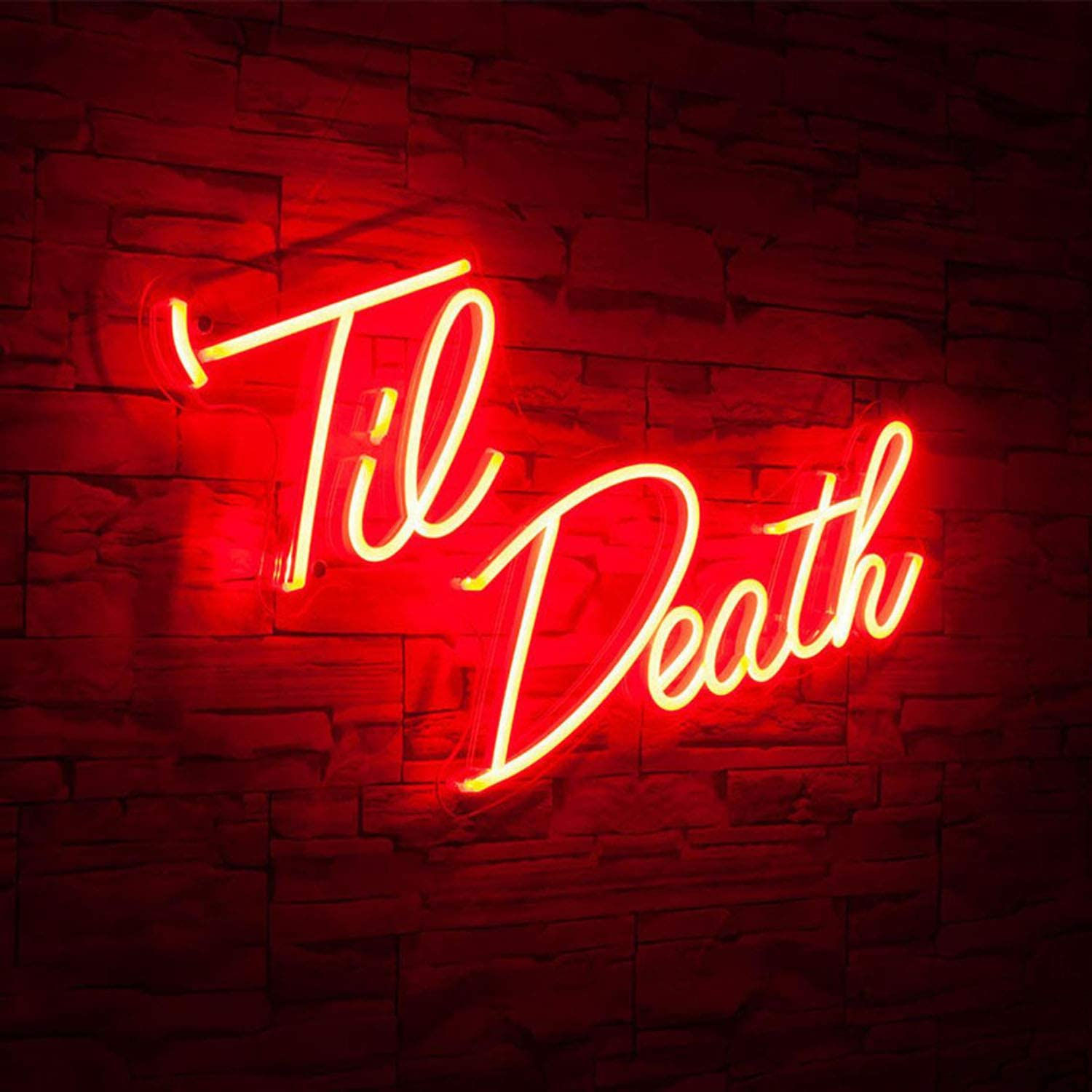 Neon Sign -'Til Death
