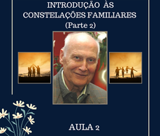 Introdução Sobre Constelações Familiares