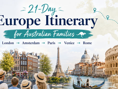 Classic 3-Week Europe Itinerary for Australian Families
