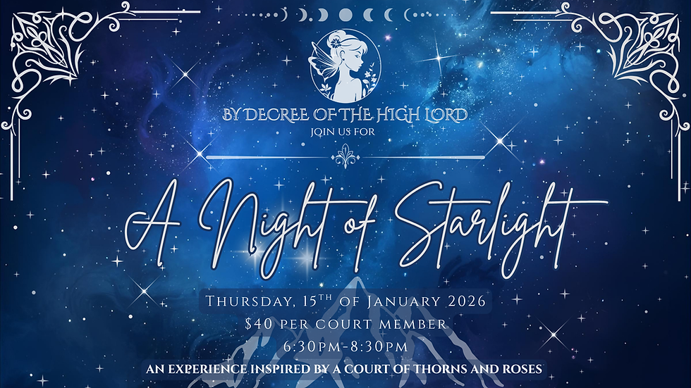 Willow's Spicy Book Club Presents- A Night of Starlight- Inspired by Book: A Court of Thorns & Roses