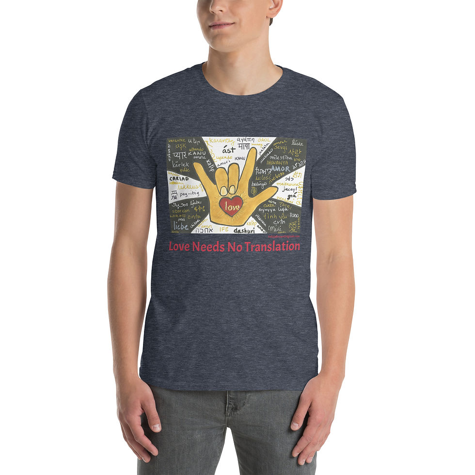 Thumbnail: "Love Needs No Translation" Unisex T-Shirt