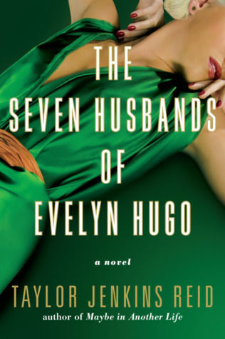 REVIEW - The Seven Husbands of Evelyn Hugo