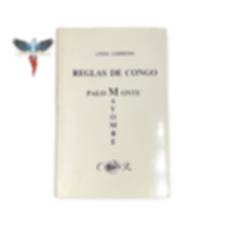 Reglas De Congo Palo Monte Mayombe