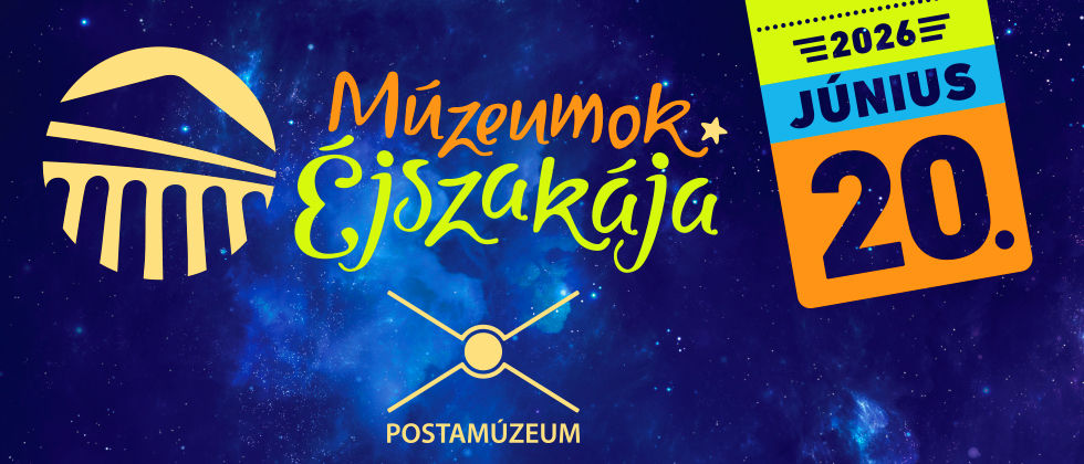 Postamúzum – Múzeumok Éjszakája