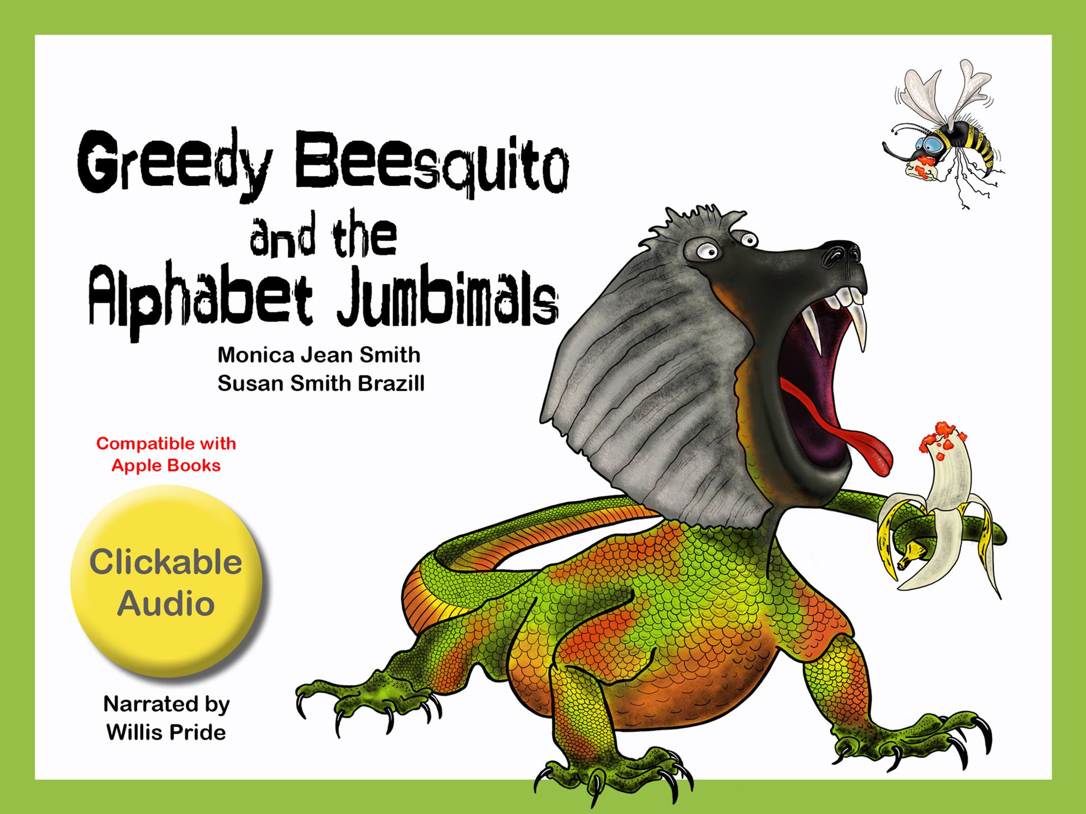 Children's book audio version - Greedy Beesquito and the Alphabet Jumbimals