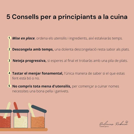 5 consells (o algun més) per a principiants a la cuina