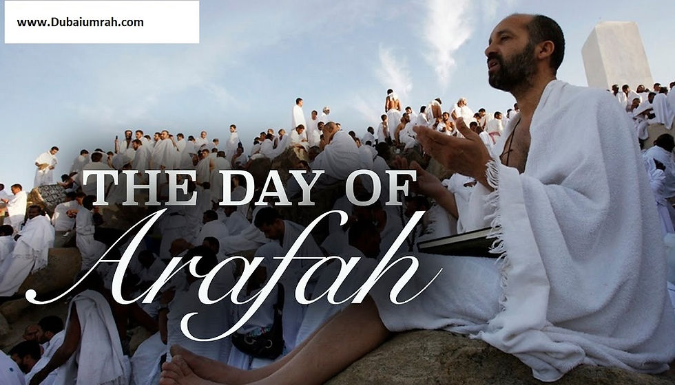 The Day Of Arafah