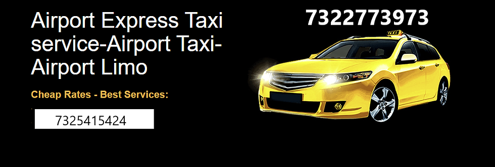 airport taxi service in edison,nj,metuchen taxi,iselin taxi,piscataway taxi,woodbridge taxi,monroe