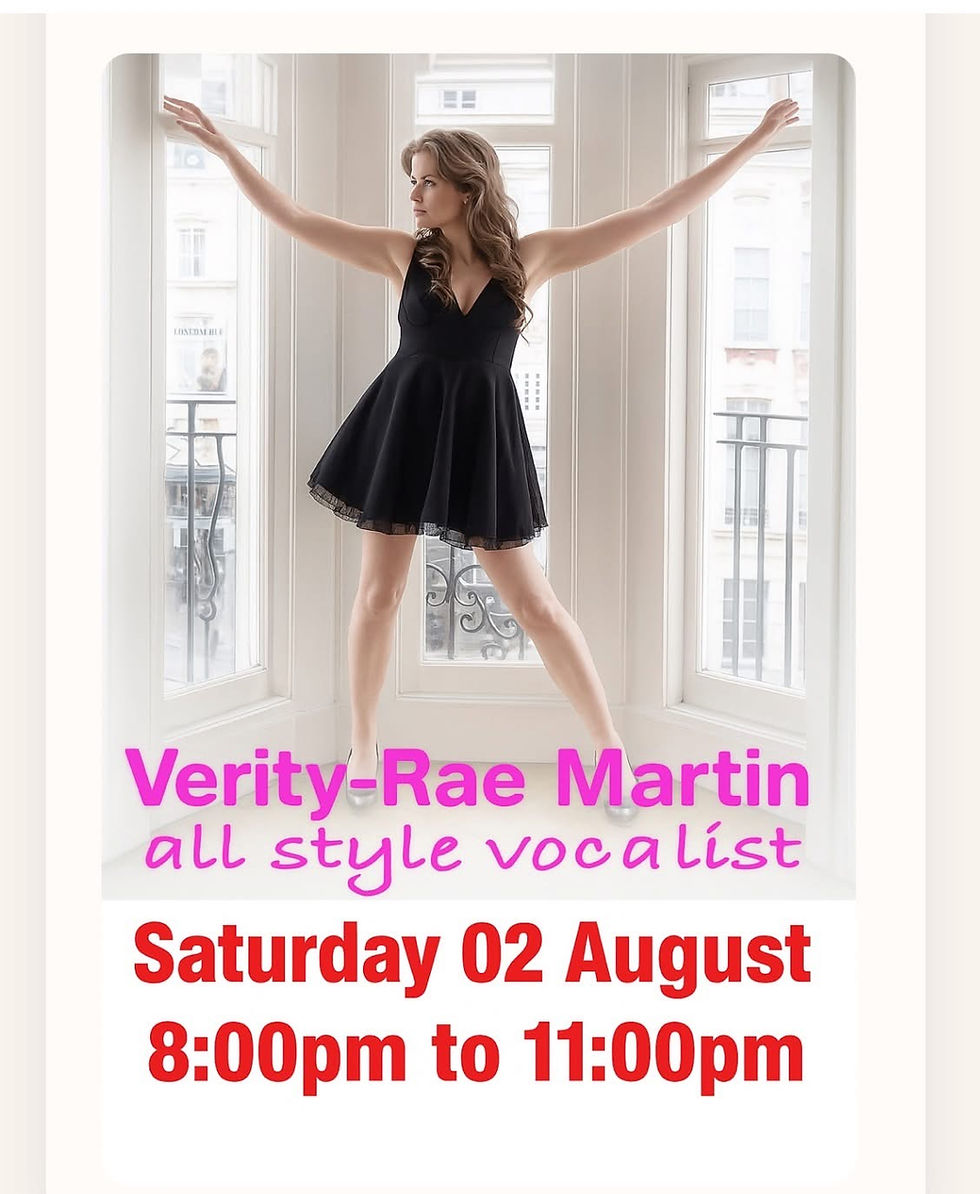 Verity-Rae Martin 2nd Aug 8-11pm