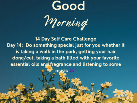 Day 14/Final Day: Self Care