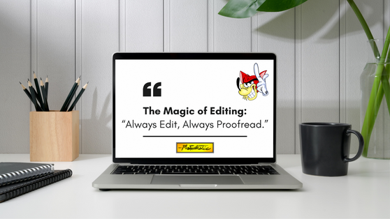The Magic of Editing.