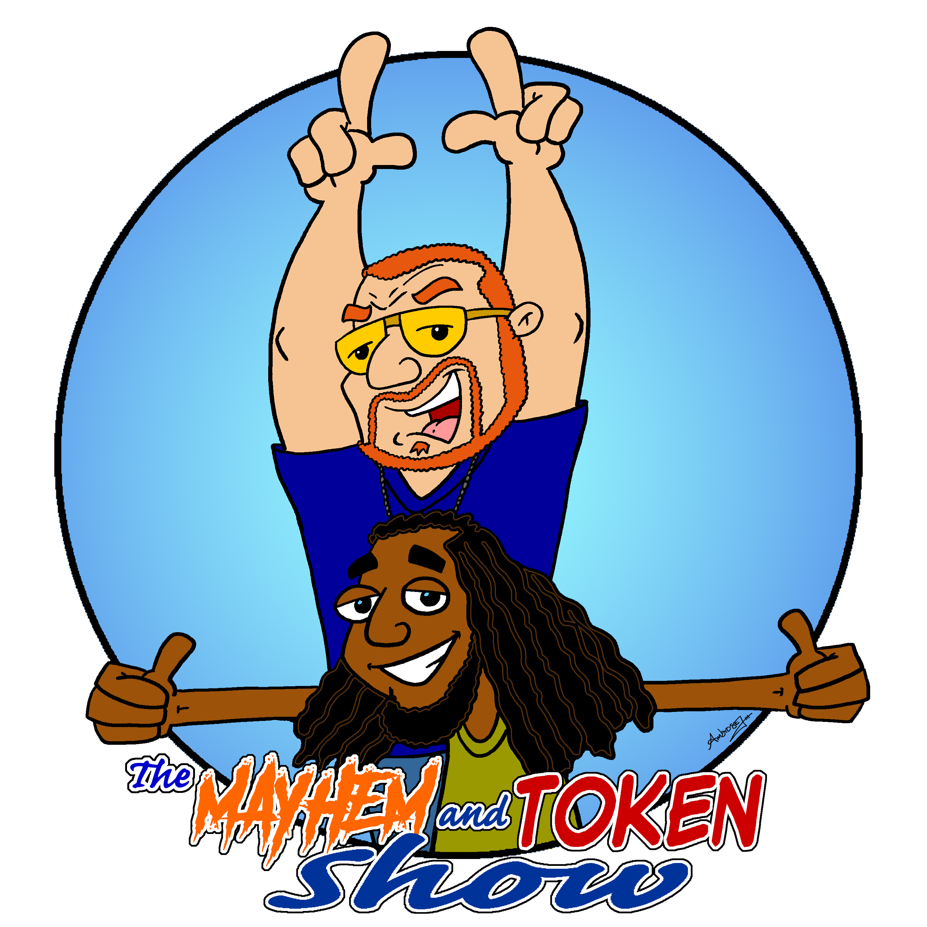 Mayhem and Token Show