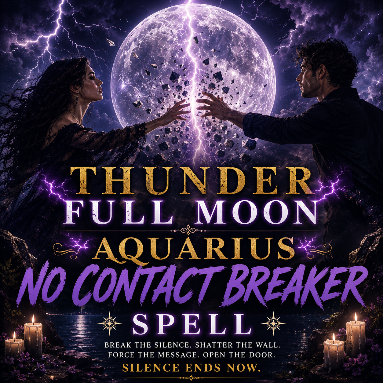 Aquarius Full Moon No Contact Breaker Spell