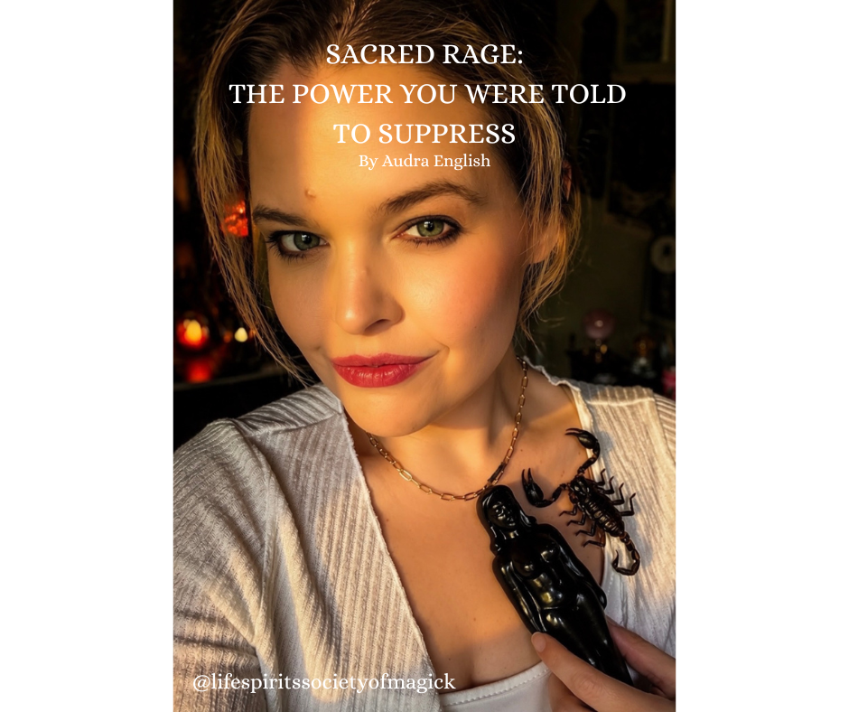 Woman holding black figurine and scorpion, text reads "Sacred Rage: The Power You Were Told to Suppress" by Audra English, warm lighting.