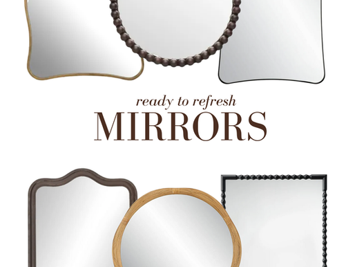 Ready to Refresh: Artful Accent Mirrors