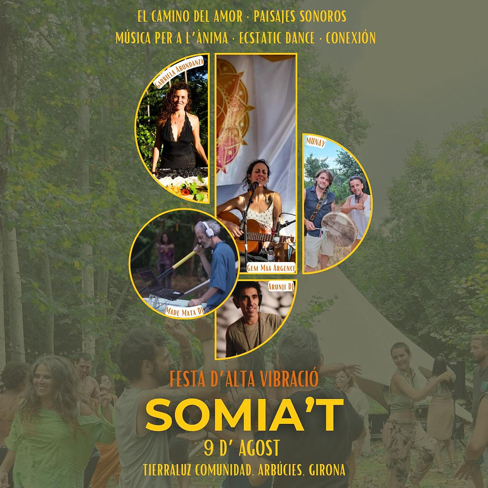 SOMIA´T - Festa d'Alta Vibració 