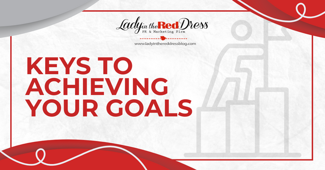 Keys to Achieving your Goals