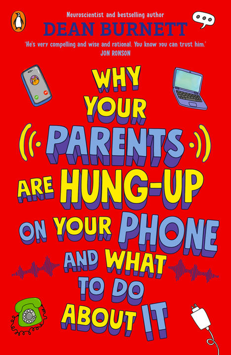 Why Your Parents are Hung Up on Your Phone