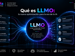 Qué es LLMO: la nueva optimización para la era de la IA
