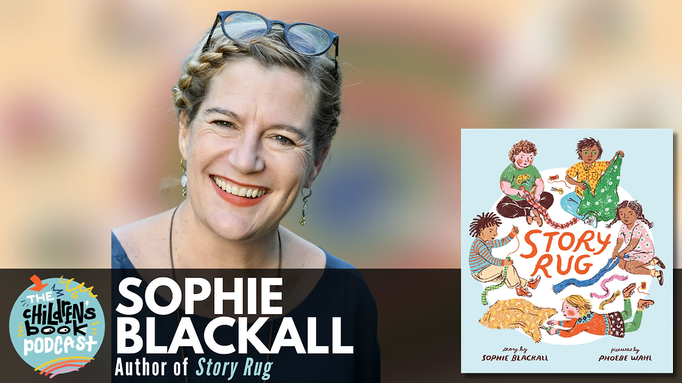 The Best We Can Possibly Be with Sophie Blackall