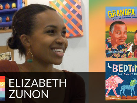 Listen Back: Elizabeth Zunon shares Bedtime for Sweet Creatures and Grandpa Cacao