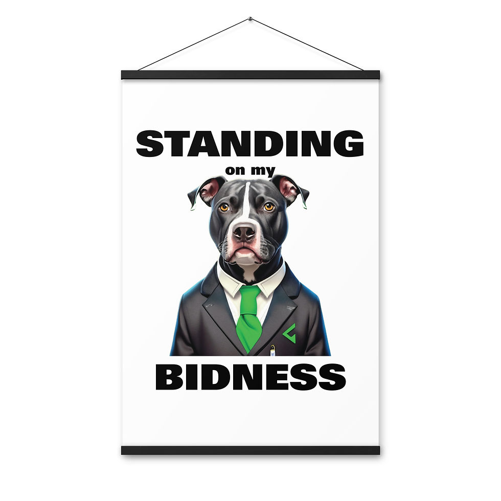 Thumbnail: Poster With Hangers Standing On Bidness motivational wall art