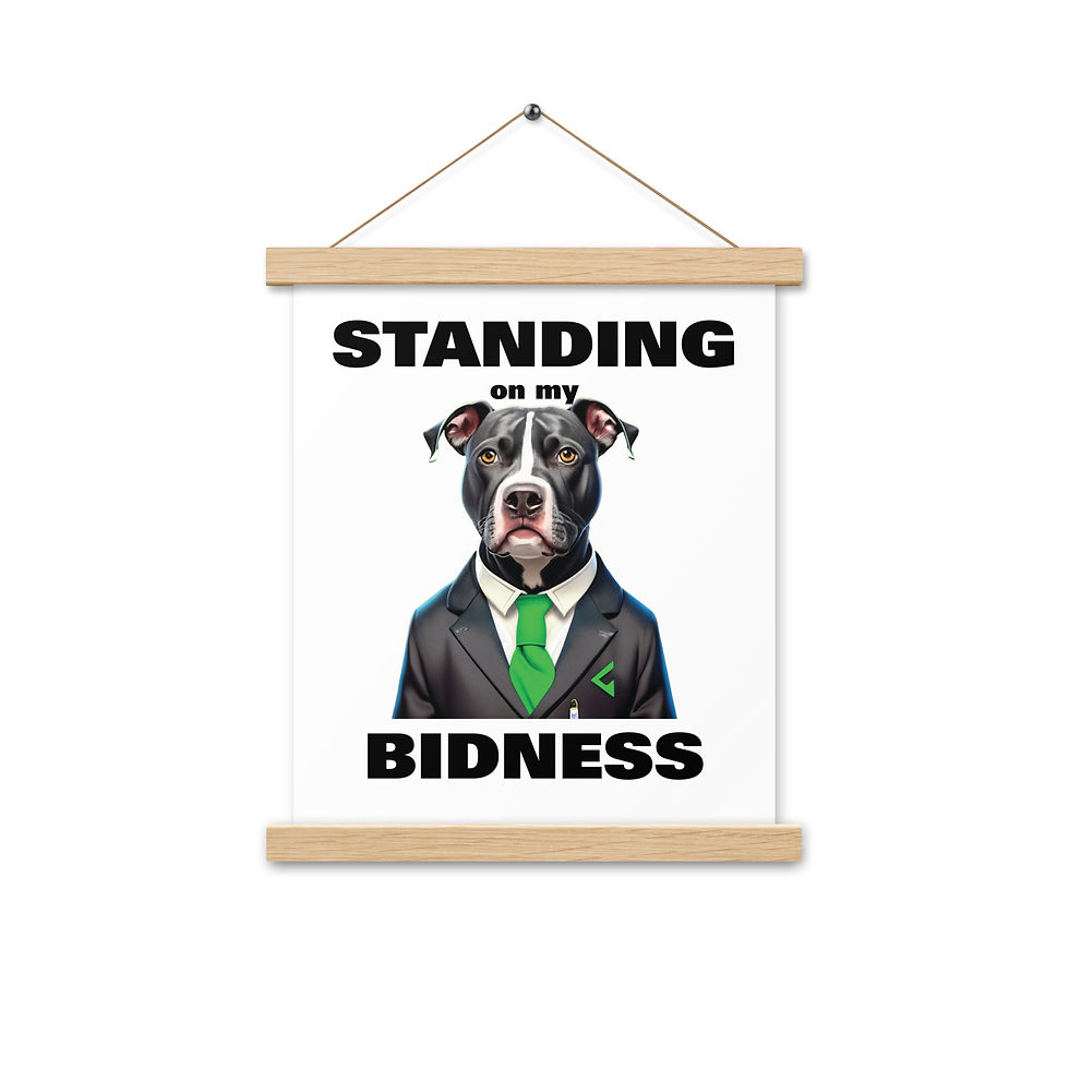Thumbnail: Poster With Hangers Standing On Bidness motivational wall art
