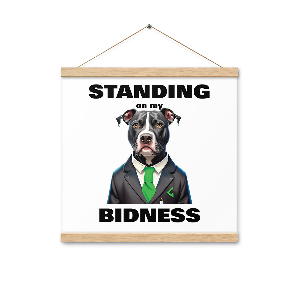 Thumbnail: Poster With Hangers Standing On Bidness motivational wall art