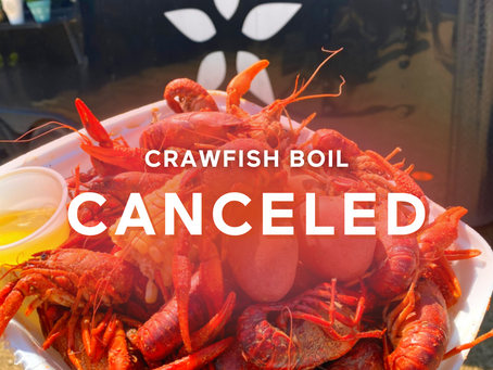 Crawfish Boil - CANCELED 🦞