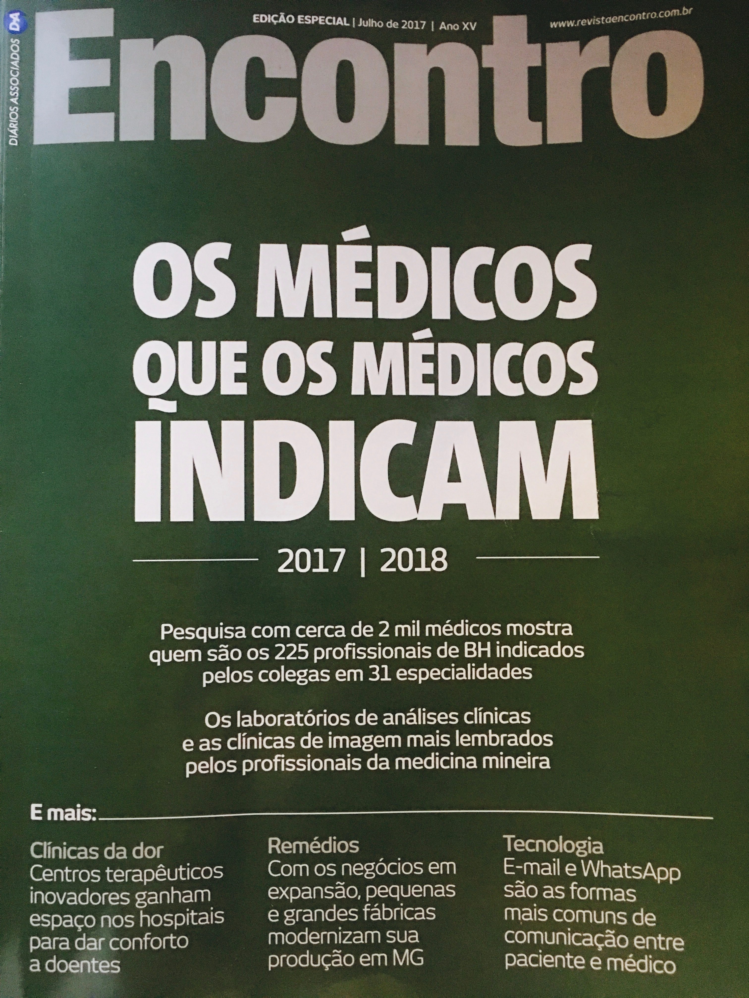 Indicado pelos médicos de BH