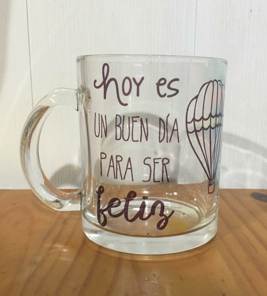 Taza vidrio Hoy es un buen día