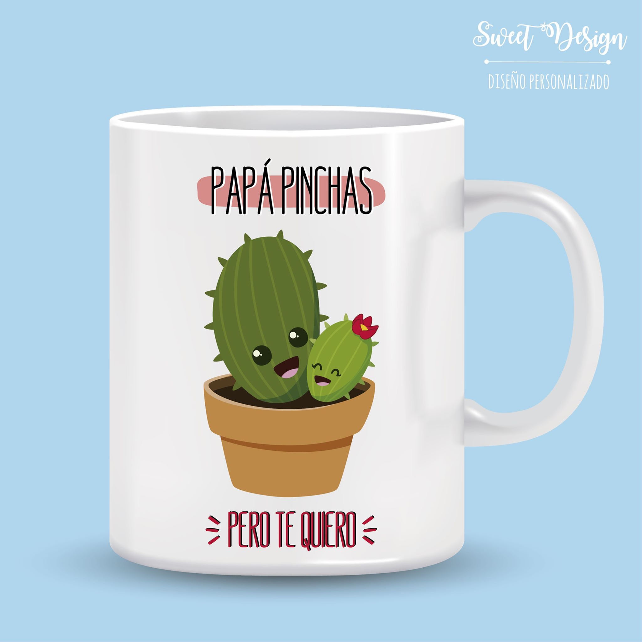 Taza Papá pinchas pero te quiero 