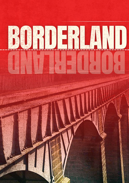 Borderland Poster (A4).jpg