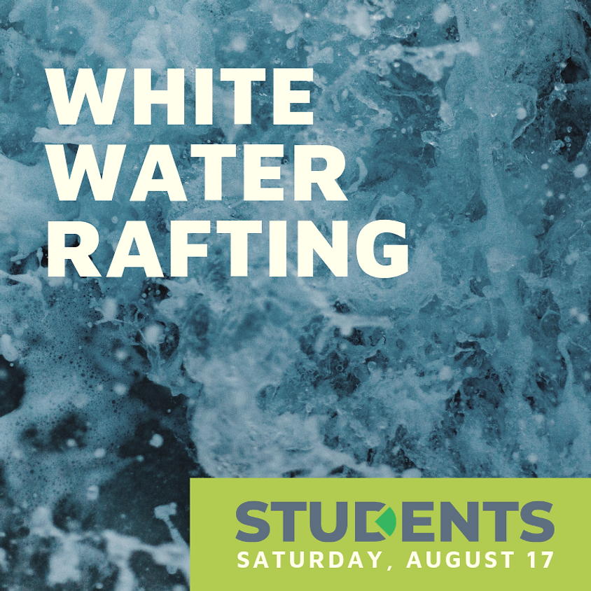 Student White Water Rafting