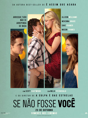 Adaptação do livro de Colleen Hoover, 'Se Não Fosse Você' ganha primeiro trailer e cartaz