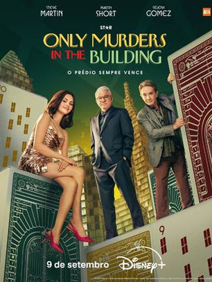 Disney+ revela novo pôster e trailer da quinta temporada de 'Only Murders in the Building'