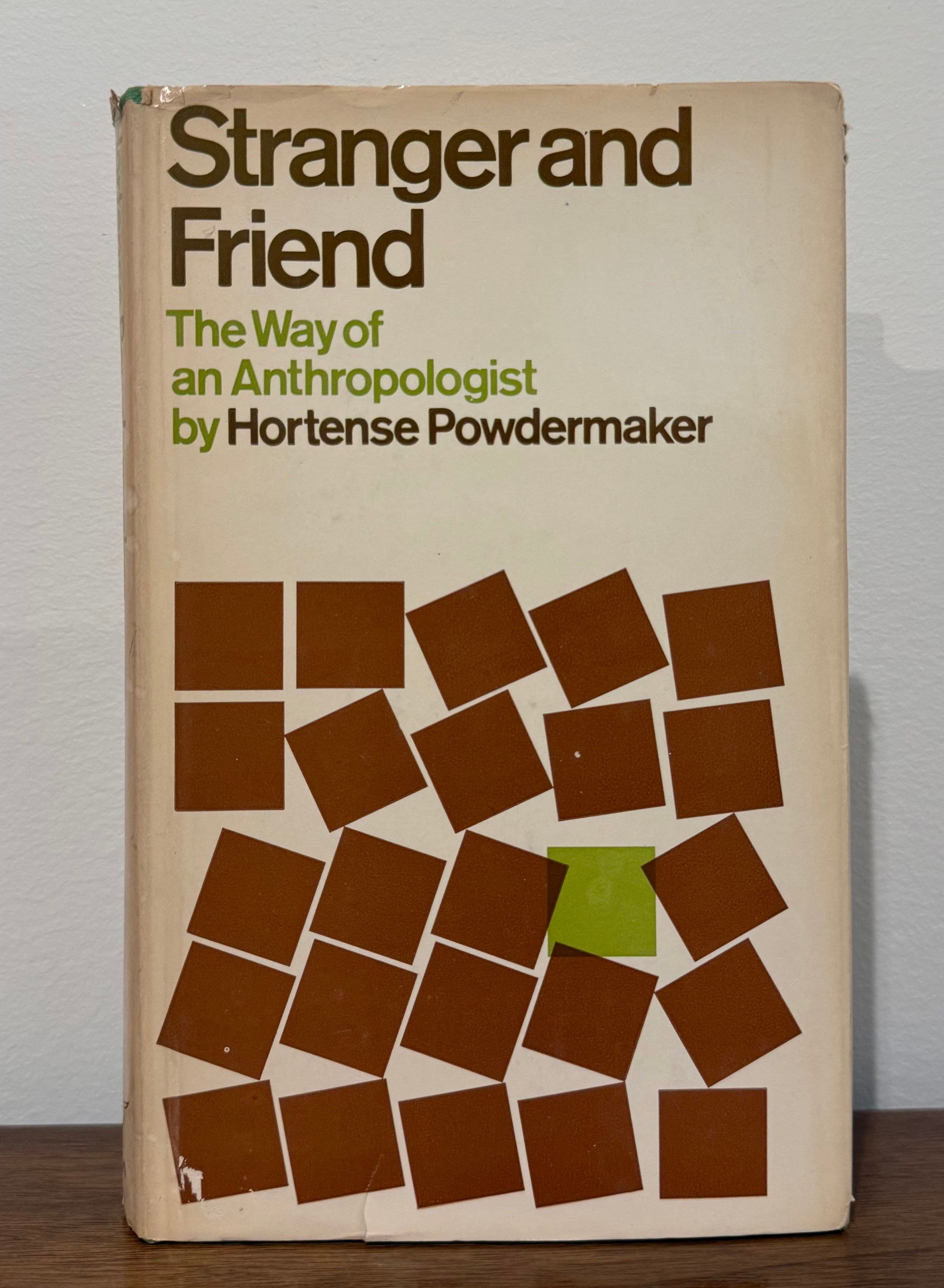 Strangers and Friend By Hortense Powdermaker, Signed