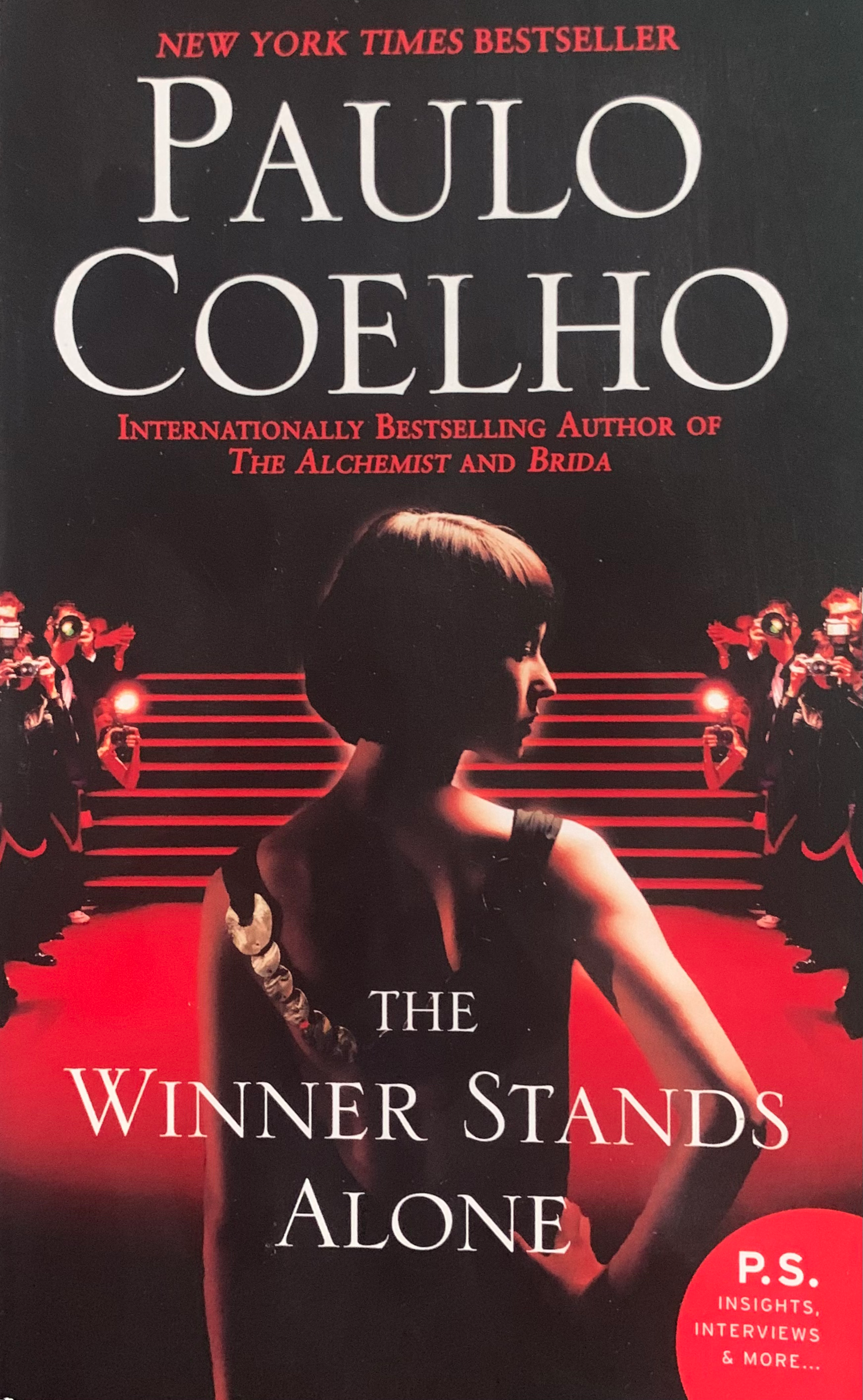 The Winner Stands Alone by Paulo Coelho