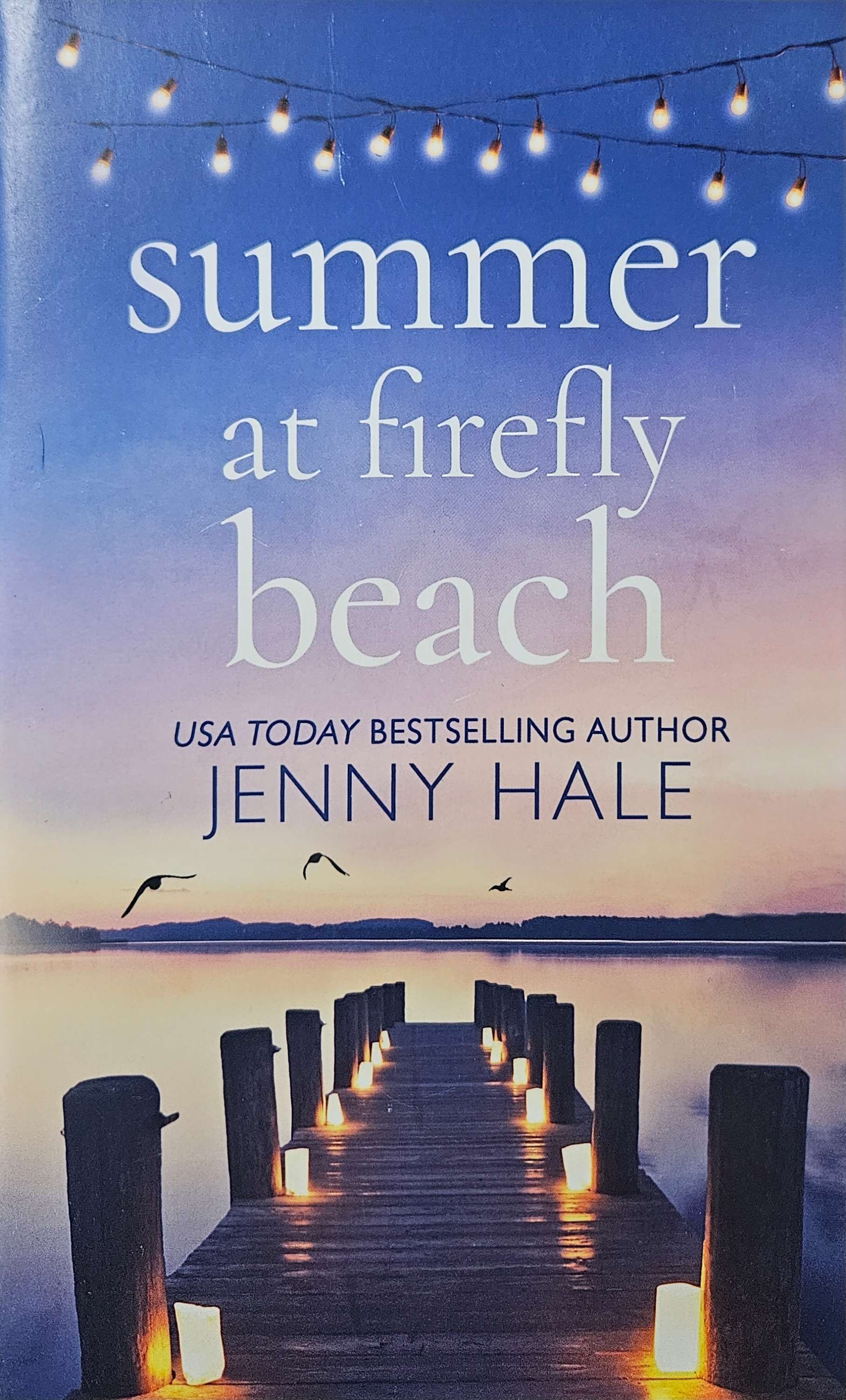 Summer at firefly beach by Jenny Hale