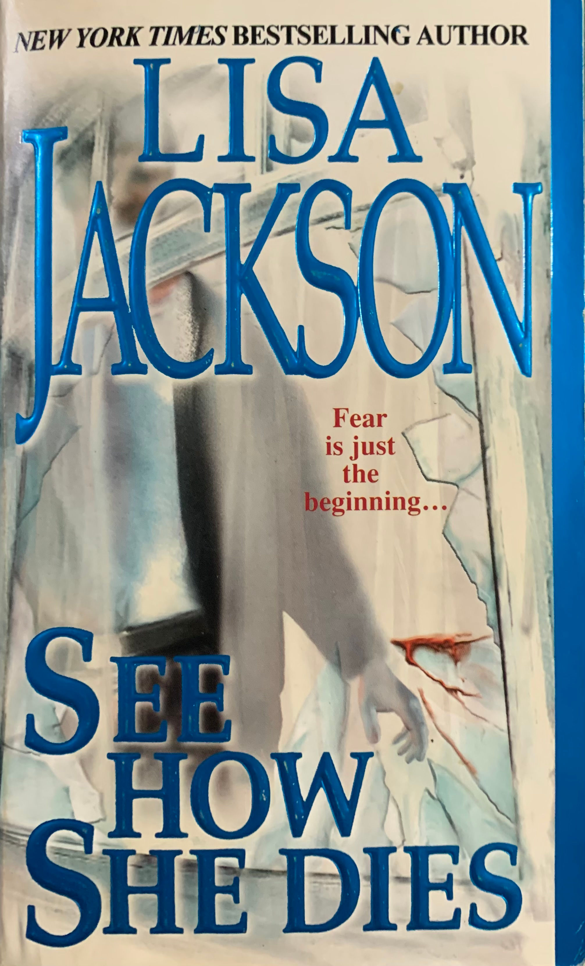 See How She Dies by Lisa Jackson