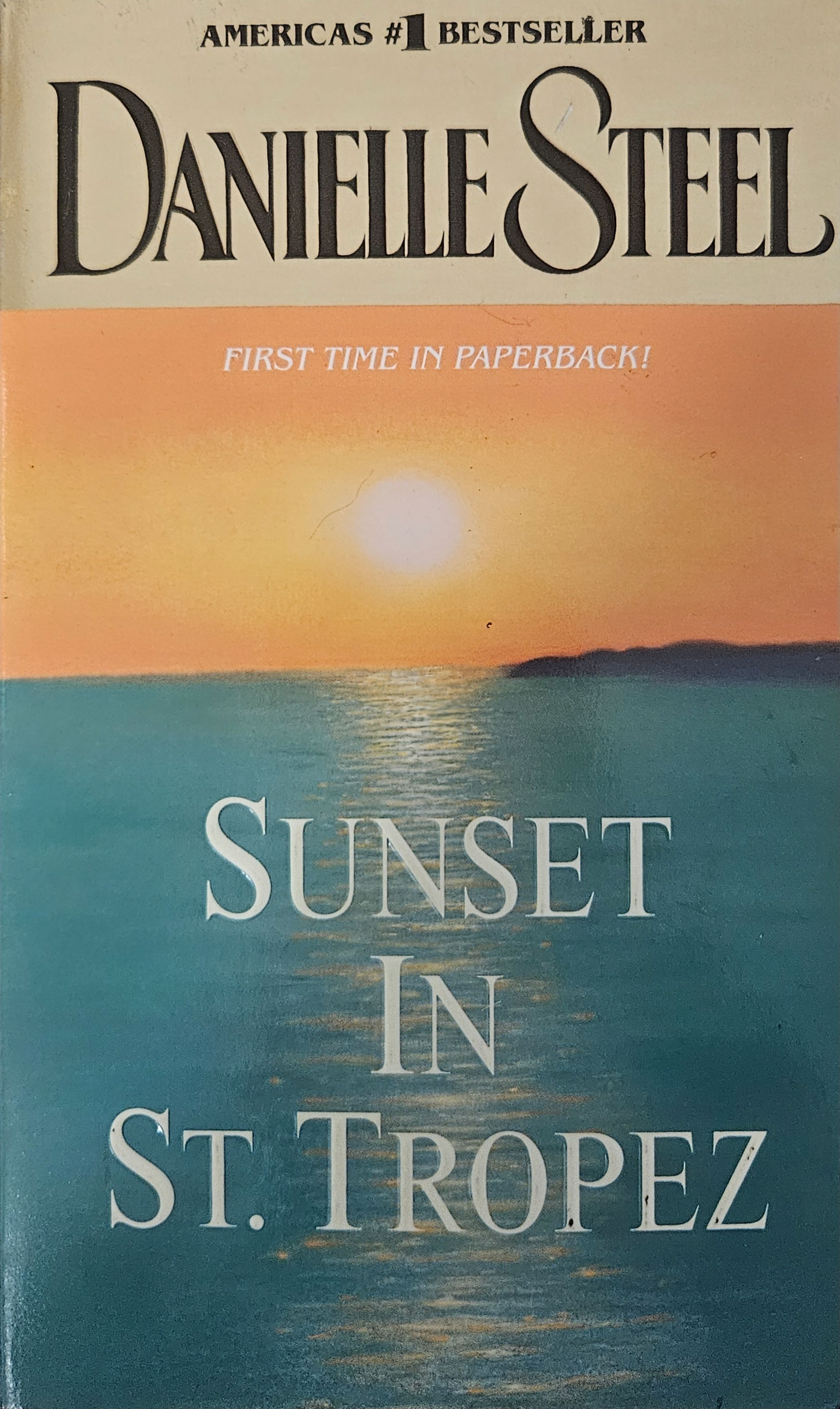 Sunset In St. Tropez by Danielle Steel