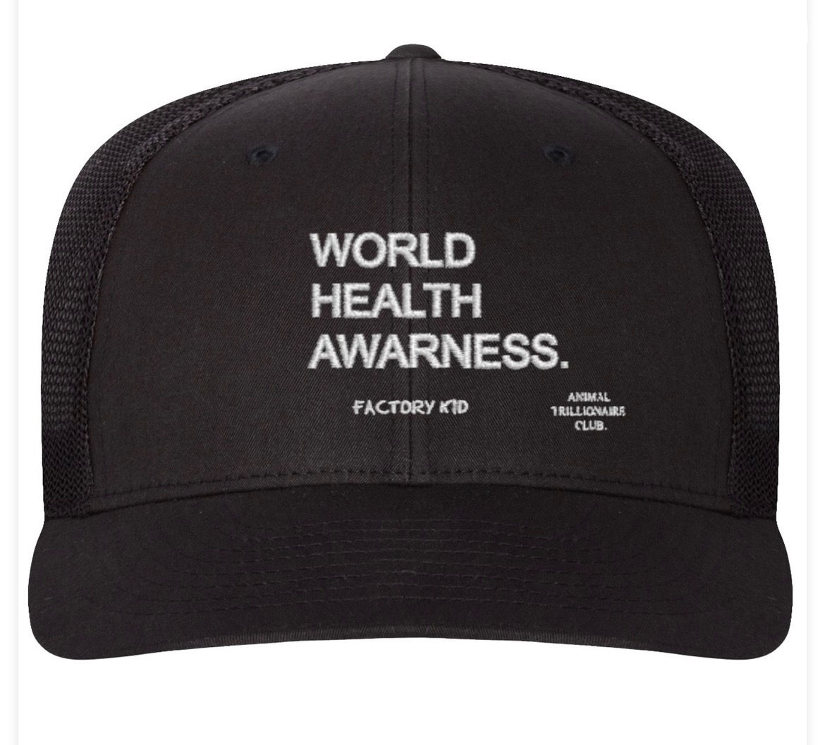 World Health awareness hat x Animal Trillionaire Club x Factory Kid