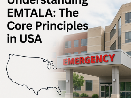 Understanding EMTALA: The Core Principles