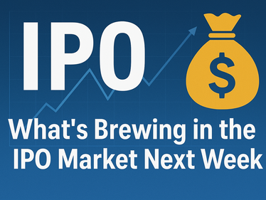 What’s Brewing in the IPO Market Next Week: Eight New Issues and Seven Listings!