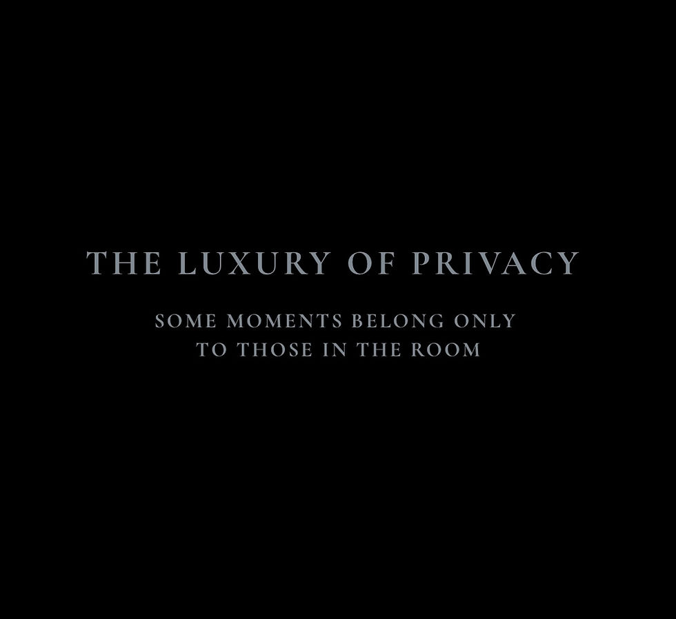 The Luxury Of Privacy Quote. Some moments below only in the room