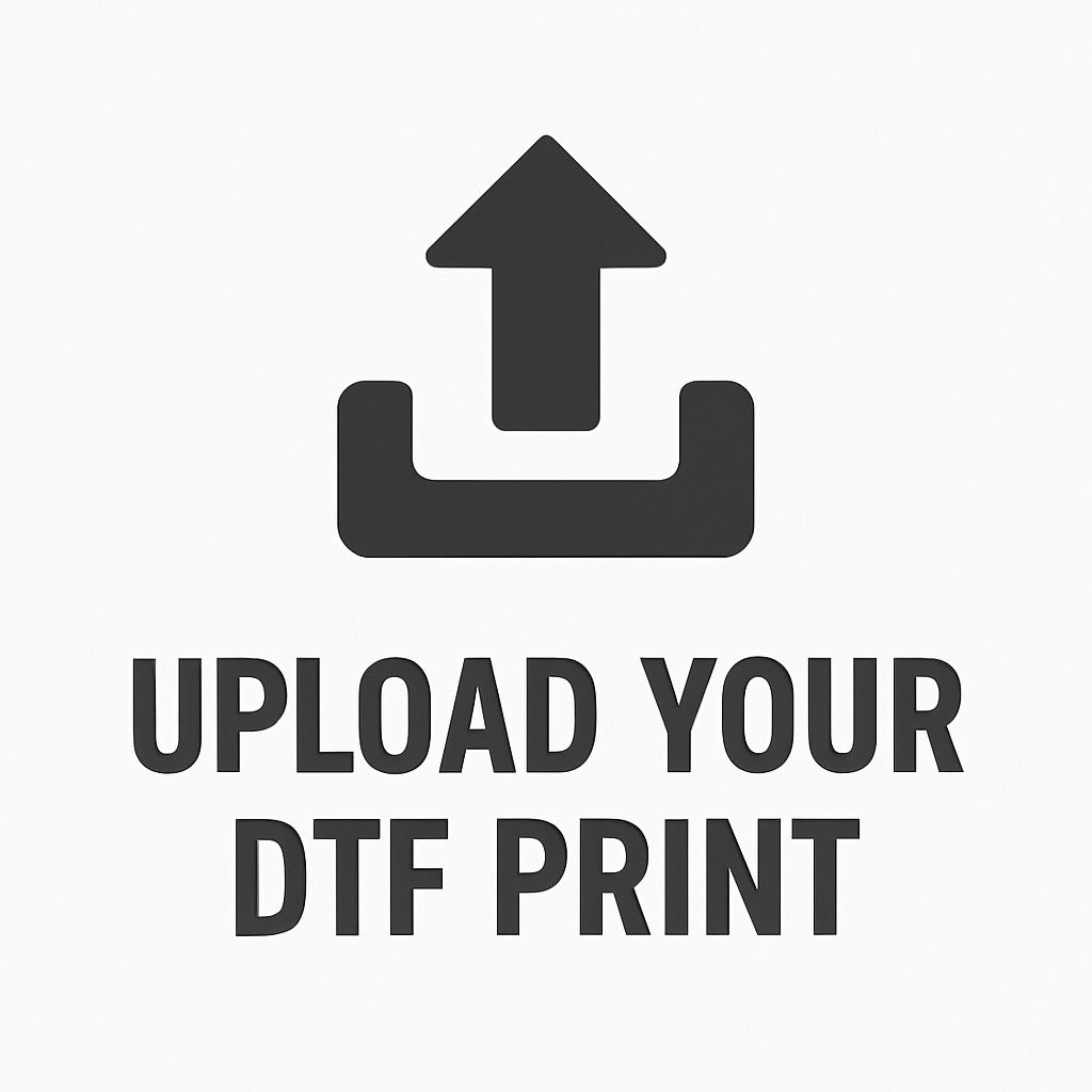 DTF Print Upload