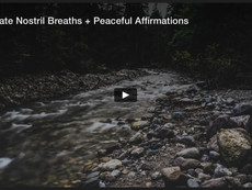 Alternate Nostril Breaths + Peaceful Affirmations